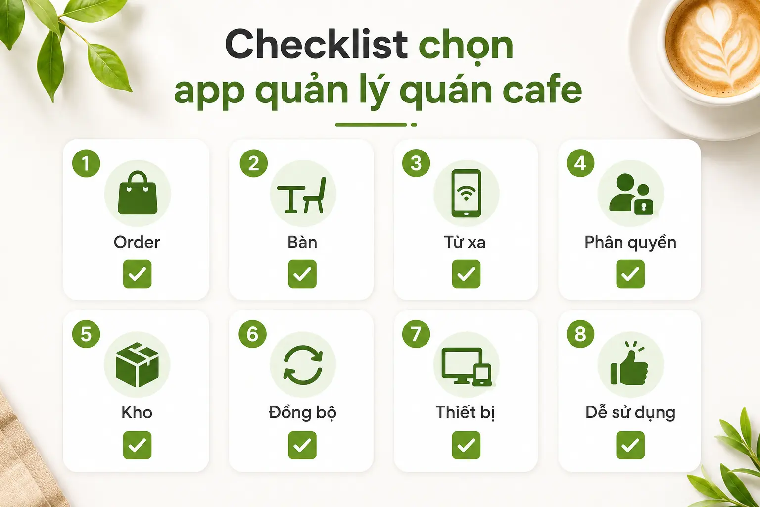 Checklist chọn app quản lý quán cafe trên điện thoại