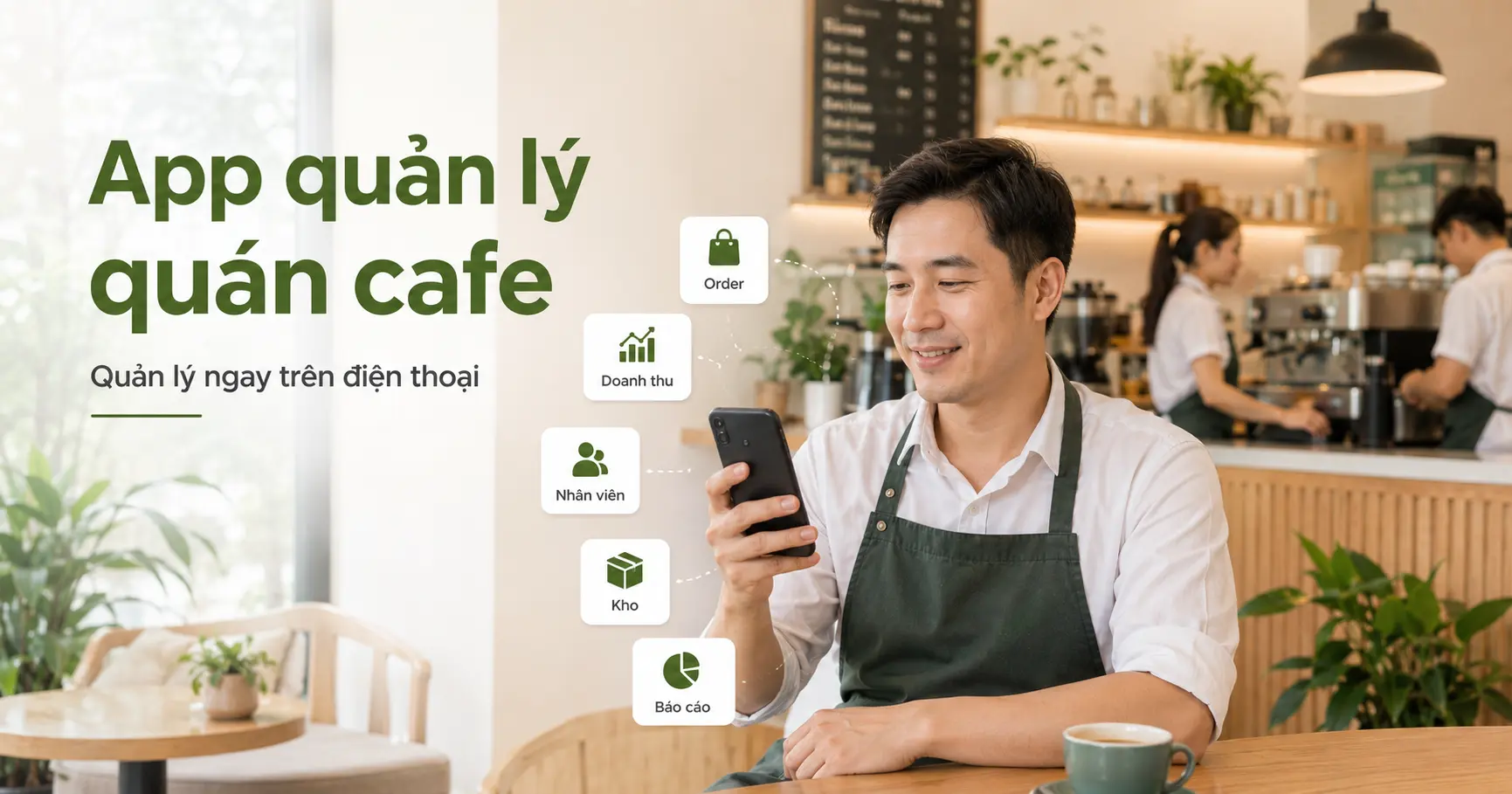 App quản lý quán cafe trên điện thoại nên ưu tiên tính năng nào