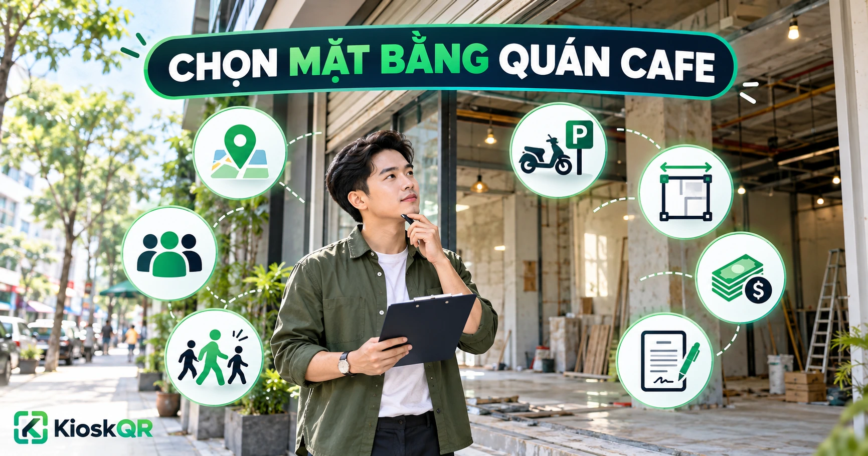 Cách chọn mặt bằng mở quán cafe: 10 tiêu chí trước khi ký hợp đồng