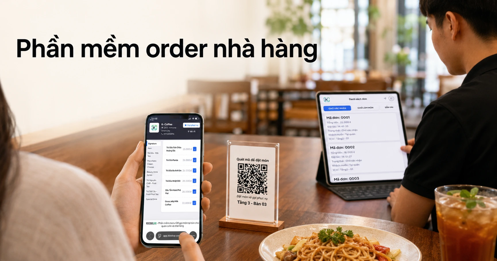 Phần mềm order nhà hàng nên có gì và cách chọn phù hợp