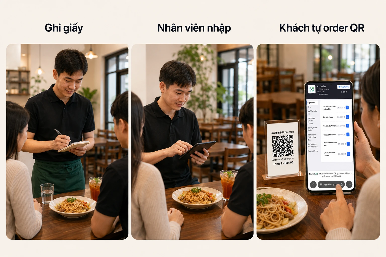 So sánh ghi order thủ công nhân viên order trên thiết bị và khách tự order QR